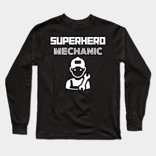 Superhero Mechanic Long Sleeve T-Shirt